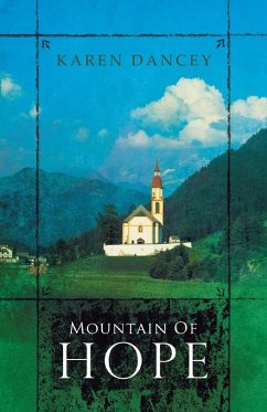 Mountain of Hope - Dancey, Karen