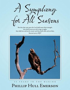 A Symphony for All Seasons - Emerson, Phillip Hull