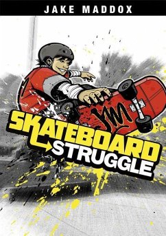 Skateboard Struggle - Maddox, Jake