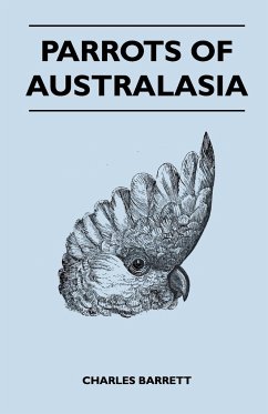 Parrots of Australasia - Barrett, Charles