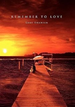 REMEMBER TO LOVE - Ohanian, Gery