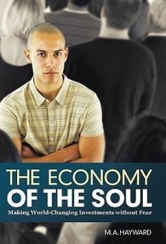 The Economy of the Soul - Hayward, M. A.