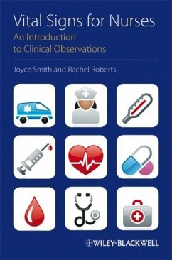 Vital Signs for Nurses - Smith, Joyce; Roberts, Rachel