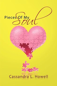 Pieces Of My Soul - Howell, Cassandra L.