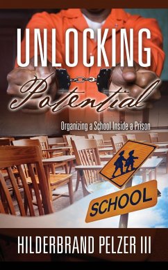 Unlocking Potential - Pelzer, Hilderbrand III