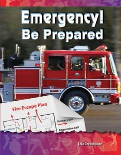 Emergency! Be Prepared - Greathouse, Lisa