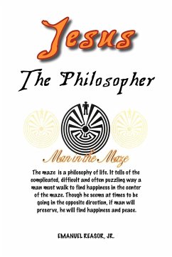 Jesus the Philosopher - Reasor, Emanuel Jr.