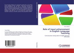 Role of input enhancement in English Language Teaching