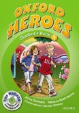 Student's Book, w. Multi-CD-ROM / Oxford Heroes Pt.1 Student's Book, w. Multi-CD-ROM / Oxford Heroes Pt.1