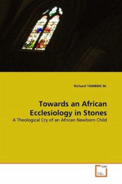 Towards an African Ecclesiology in Stones - TAMBWE M., Richard