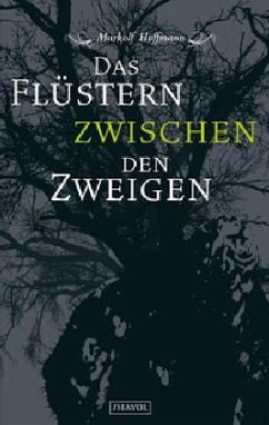 Cover Das Flüstern zwischen den Zweigen