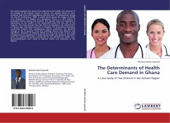 The Determinants of Health Care Demand in Ghana