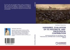 HARAMBEE: EVALUATION OF ITS HISTORICAL AND THEOLOGICAL CONTRIBUTION