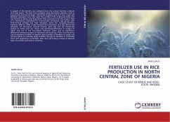 FERTILIZER USE IN RICE PRODUCTION IN NORTH CENTRAL ZONE OF NIGERIA