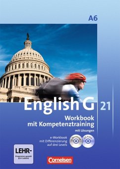 Jennifer Seidl Titel: English G21 Ausgabe A. Abschlussband 6. 10. Schuljahr. Workbook mit e-Workbook und CD-Extra - Lehrerfassung