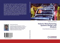 Holonic Manufacturing Systems Design and Analysis
