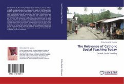 The Relevance of Catholic Social Teaching Today - Kasomo, Daniel W.