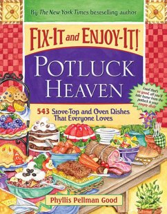 Fix-It and Enjoy-It Potluck Heaven - Good, Phyllis