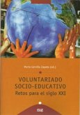 Voluntariado socio-educativo : retos para el siglo XXI