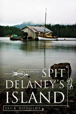 Spit Delaney's Island - Hodgins, Jack