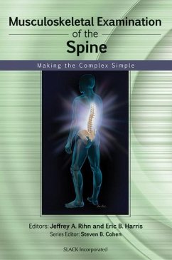 Musculoskeletal Examination of the Spine - Rihn, Jeffrey; Harris, Eric