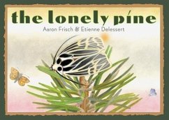 The Lonely Pine - Frisch, Aaron