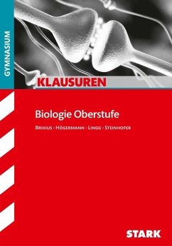Biologie Oberstufe Klausuren - Brixius, Rolf;Steinhofer, Harald;Lingg, Werner