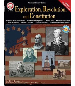 Exploration, Revolution, and Constitution, Grades 6 - 12 - Barden