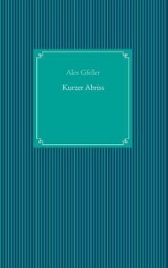 Kurzer Abriss