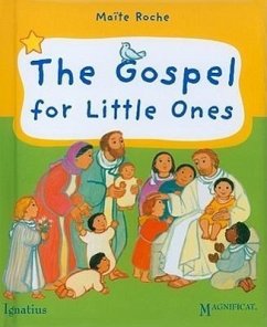 The Gospel for Little Ones - Roche, Maïte