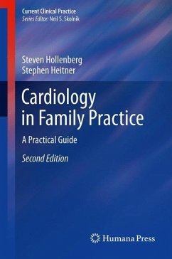 Cardiology in Family Practice - Hollenberg, Steven M;Heitner, Stephen