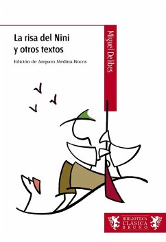 La risa del Nini y otros textos, ESO, 2 ciclo - Delibes, Miguel