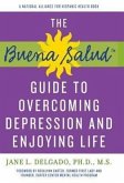 Buena Salud Guide to Overcoming Depression and Enjoying Life