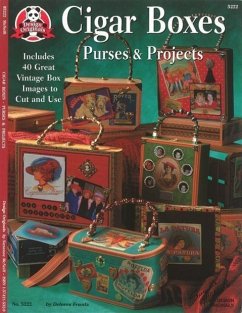 Cigar Box Purses & Projects: Includes 40 Great Vintage Box Images to Cut and Use - Frantz, Dolores