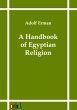 A Handbook of Egyptian Religion - Bild 1