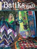 Batiks Inspired by Bali: 15 Great Quilts - 'Bali Pop' 2 1/2&quote; Strips