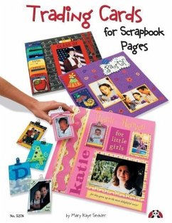 Trading Cards for Scrapbook Pages - Seckler, Mary