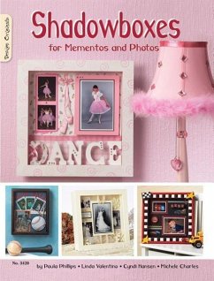 Shadowboxes for Mementos and Photos - Valentino, Linda; Hansen, Cyndi; Charles, Michele