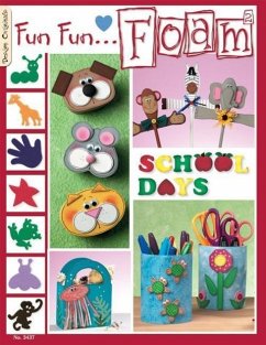 Fun Fun Foam 2: School Days - McNeill, Suzanne