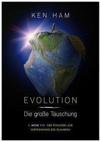 Evolution - Die große Täuschung