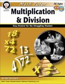 Math Tutor: Multiplication and Division, Ages 9 - 14