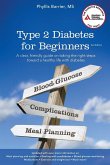 Type 2 Diabetes for Beginners Type 2 Diabetes for Beginners