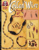 Coiled Wire Beads & Jewelry: Dozens of Great Tips & Hints