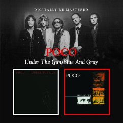 Under The Gun/Blue And Gray - Poco