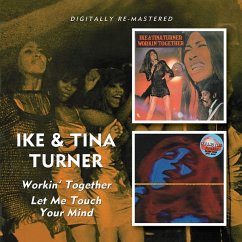 Workin' Together/Let Me Touch Your Mind - Turner,Ike&Tina