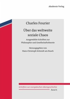 Über das weltweite soziale Chaos - Fourier, Charles