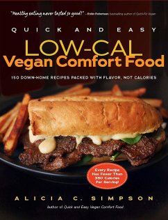 Quick and Easy Low-Cal Vegan Comfort Food - Simpson, Alicia C