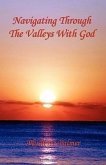 Navigating Through the Valleys with God