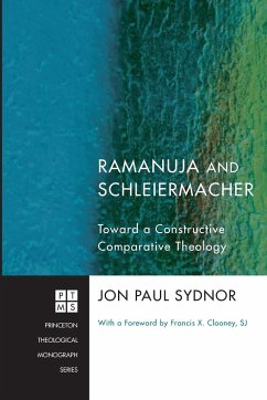 Ramanuja and Schleiermacher - Sydnor, Jon Paul