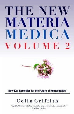 The New Materia Medica Volume 2 - Griffith, Colin